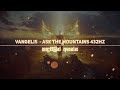 Vangelis  ask the mountains 432hz sinhala  english lyrics
