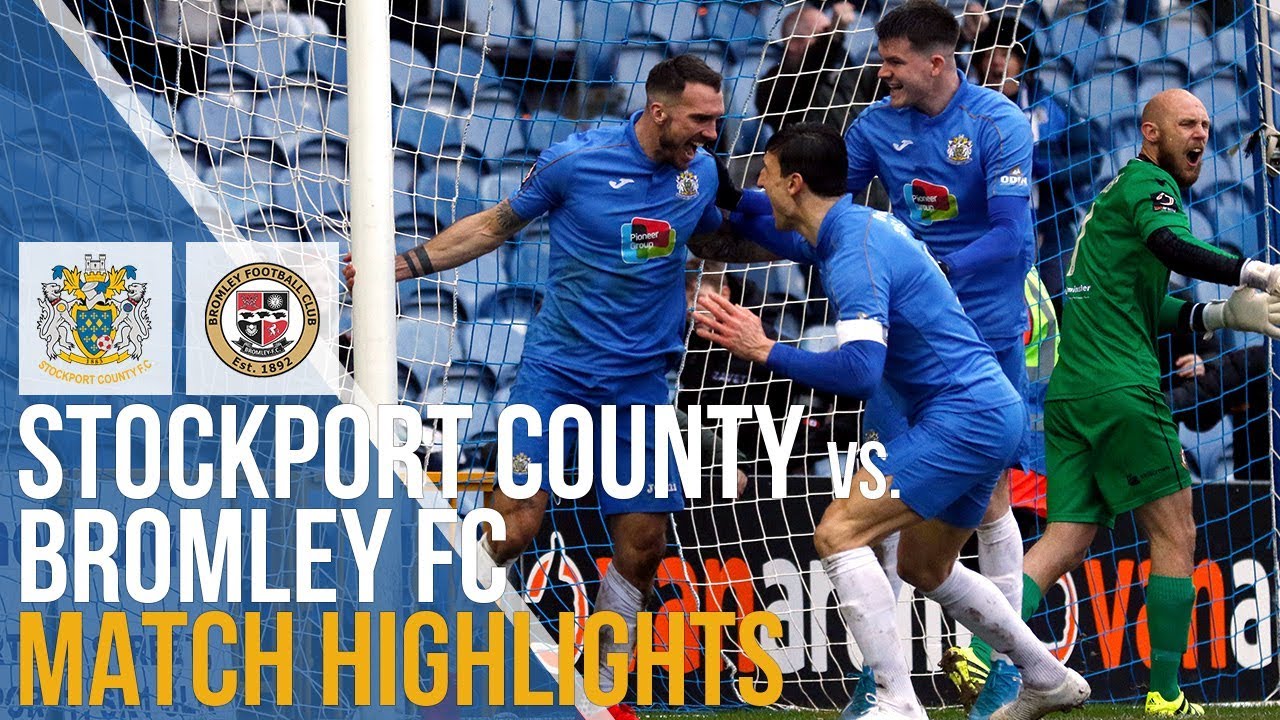 Stockport County Vs Bromley FC Match Highlights 15.02.2020 YouTube