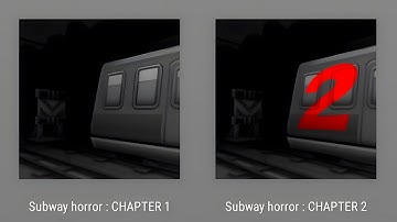 Subway Horror Chapter 1, Subway Horror Chapter 2 Full Mobile Game - Gameplay Walkthrough