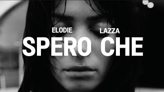 Elodie, Lazza - SPERO CHE - (Estate 2024) AI Resimi