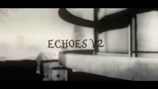 Echoes V2 | Defiant Source