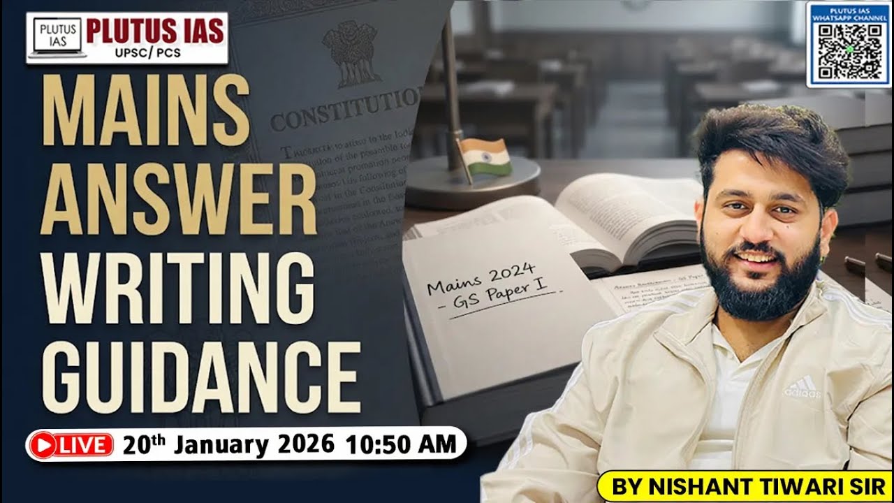Mains Answer Writing Guidance | By Nishant Tiwari Sir | Plutus IAS 