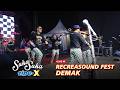 TIPE-X LIVE IN RECREASOUND FEST DEMAK!! MALAM ITU SEMUA BAHAGIA!!