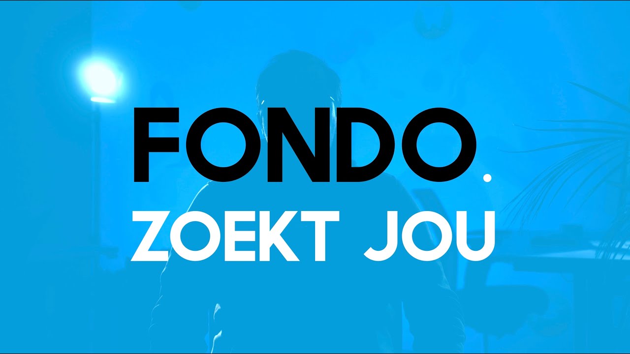 FONDO. - ZOEKT JOU - YouTube