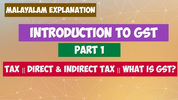 PART 1 - Introduction to GST || MGU || M.COM