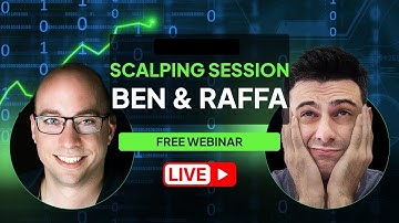 Live Scalp Trading with Ben & Raffa