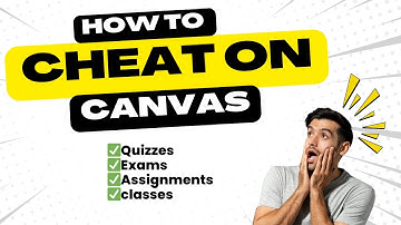 How To Cheat On Canvas