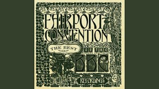 Video thumbnail of "Fairport Convention - Reynardine (BBC Session - Top Gear 27/9/69)"