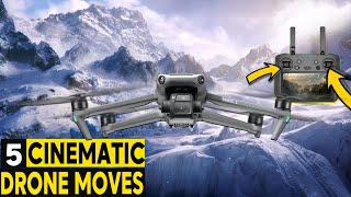 5 DRONE CINEMATIC MOVES | DJI Mini 2 Mavic 3