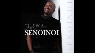 Thapelo Molomo - Senoinoi