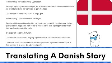 Translating A Danish Story In Real Time!