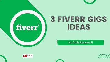 Fiverr Gigs Ideas That Require No Skills Or Knowledge | Tricky4you