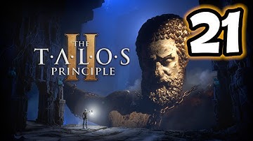 The Talos Principle 2 (Part 21)