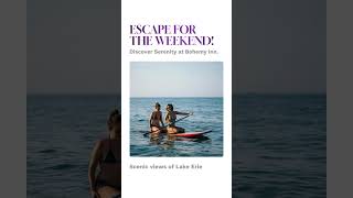 Escape for the Weekend!