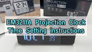 Em3211A Projection Alarm Clock - Time Setting Instruction Projektionsuhr
