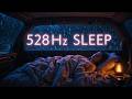 528Hz Rain Sleep 🚗🌙 Attract Wealth, Peace & Positive Energy Overnight