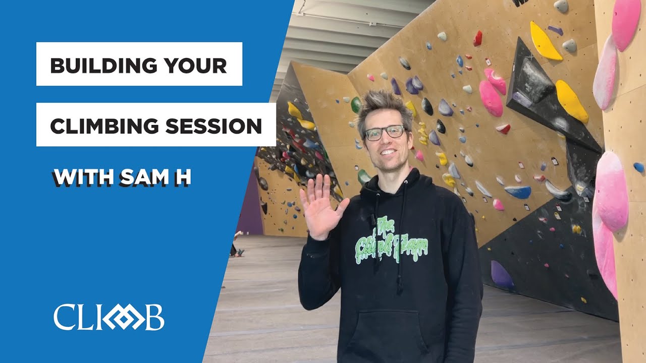 Building Out Your Climbing Session - YouTube