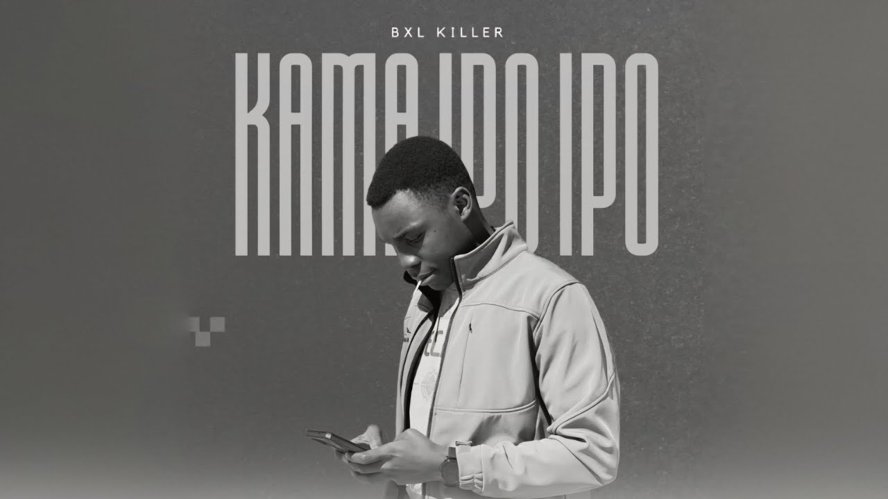 BXL Killer - Kama Ipo Ipo (Music Audio)