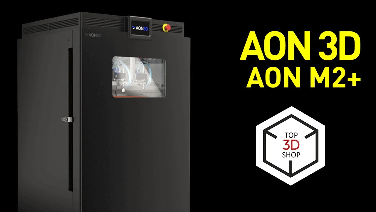 Aon3d aon m2 overview high temp industrial fff 3d printer for large
