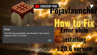 Pojavlauncher how to fix error can't find java 21 while installing 1.20.6 version