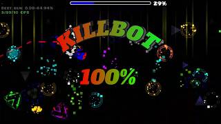 Killbot 100%  - New hardest