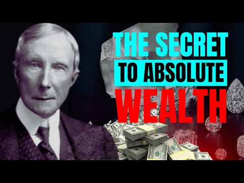 Secret That Allows You Not To Work! The Proven Way To Wealth | John D. Rockefeller