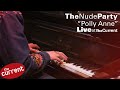 The Nude Party – Polly Anne (live for The Current)