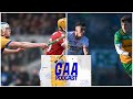 Clare and cork on the brink  donegal and tyrone renew rivalry  rt gaa podcast