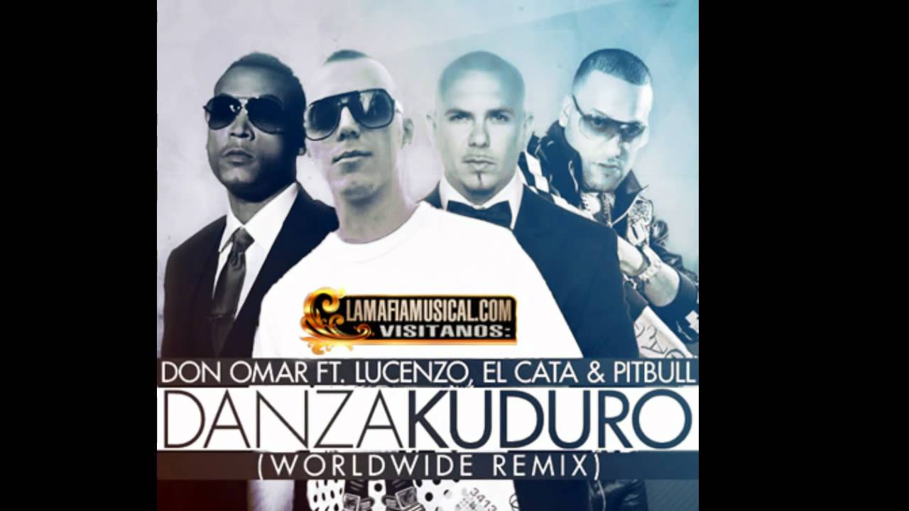 Don omar danza kuduro ft lucenzo