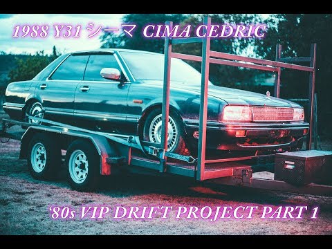VIP DRIFT BUILD - 1988 Y31 シーマ Cima Part 1: Picking Up the Car
