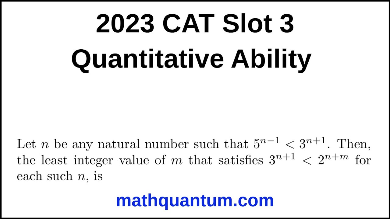 Question 07 2023 CAT Quantitative Ability Slot 3 Let n be any natural ...