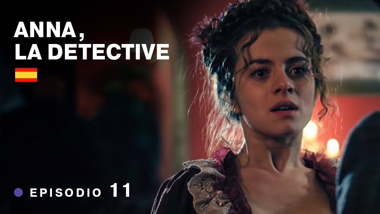 ANNA, LA DETECTIVE 👁️‍🗨️ . Episodio 11. Película Rusa / Subtitulada. RusFilmES