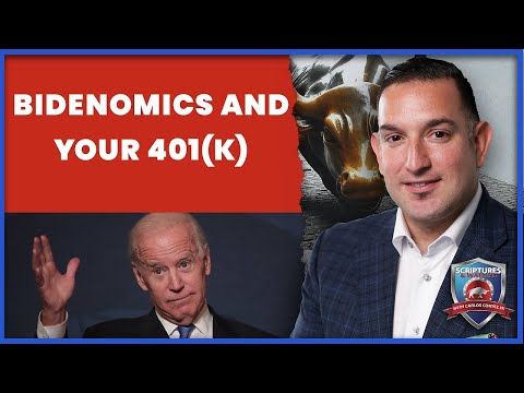 Bidenomics and Your 401k