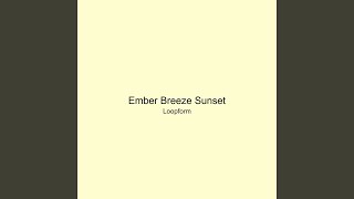 Ember Breeze Sunset