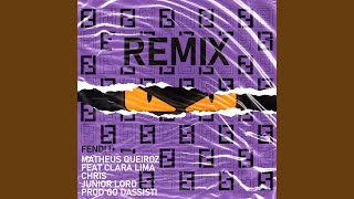 Video thumbnail of "Matheus Queiroz - Fendi (Remix)"