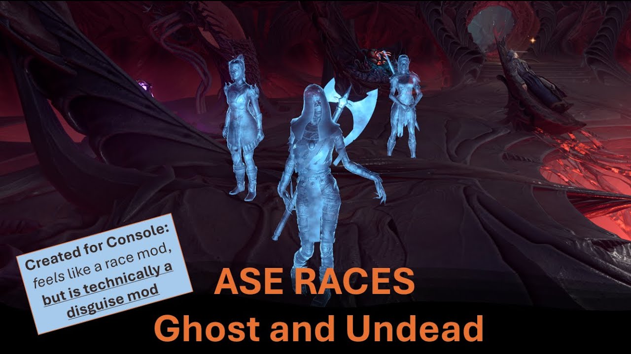 ASE Mods: GHOST & UNDEAD RACE Mod for BG3 (Created for Console and PC)