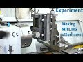Making Lathe MILLING Attachment