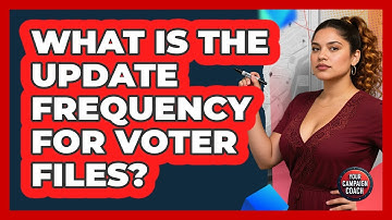 What Is The Update Frequency For Voter Files?