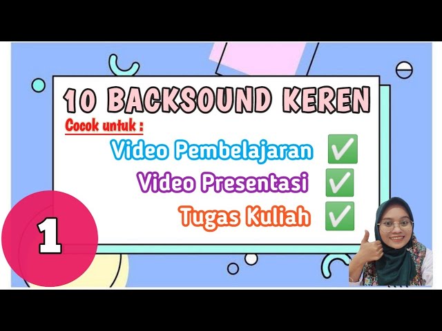 10 BACKSOUND PRESENTASI/PEMBELAJARAN || Link Download di Deskripsi || No Copyright😍 || Part 1 class=