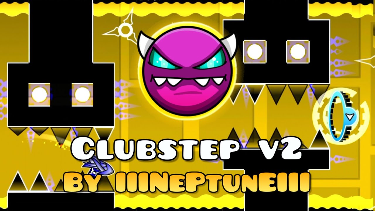 Clubstep v2 (By IIINePtunEIII) | Demon | Geometry Dash - YouTube