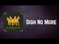 Mumford &amp; Sons - Sigh No More (Lyrics)
