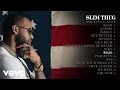 Slim Thug - Real (Audio)