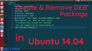 How to Create & Remove Debian(DEB) Package in (Ubuntu 14.04) - Just Linux