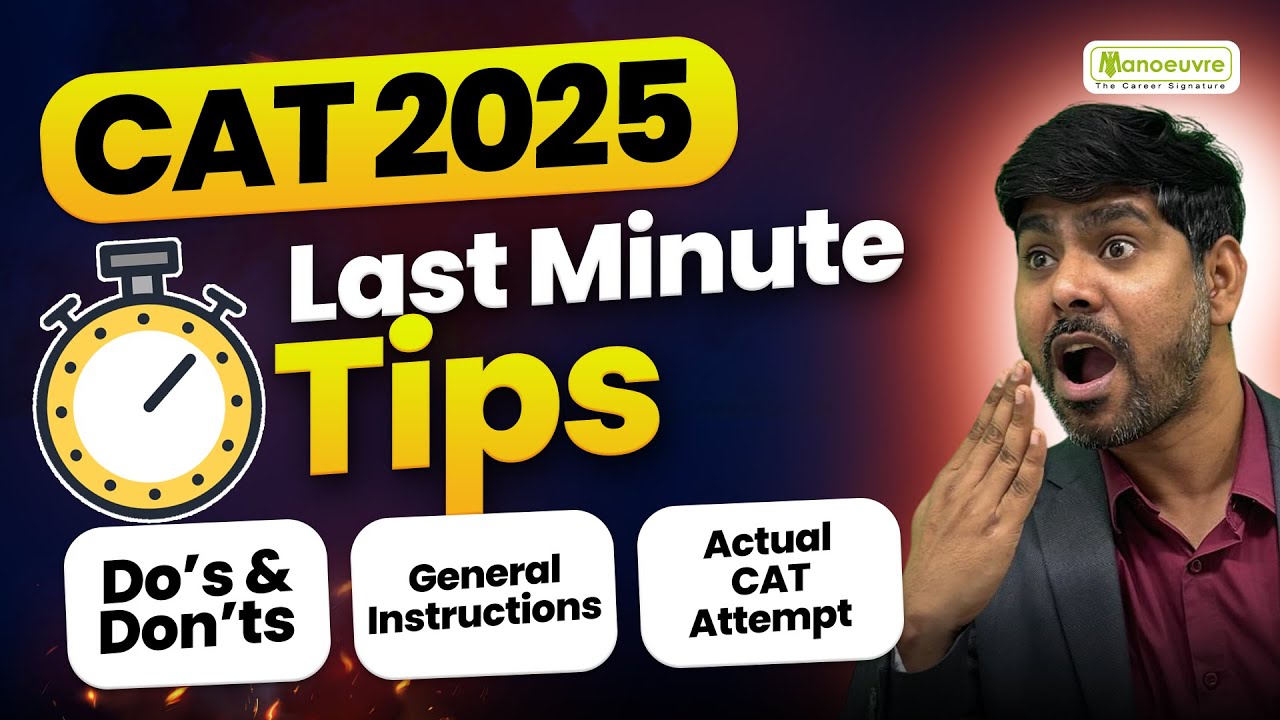 CAT 2025 Countdown - Last Minute Tips To Crack CAT 2025 | Do's & Don'ts ...
