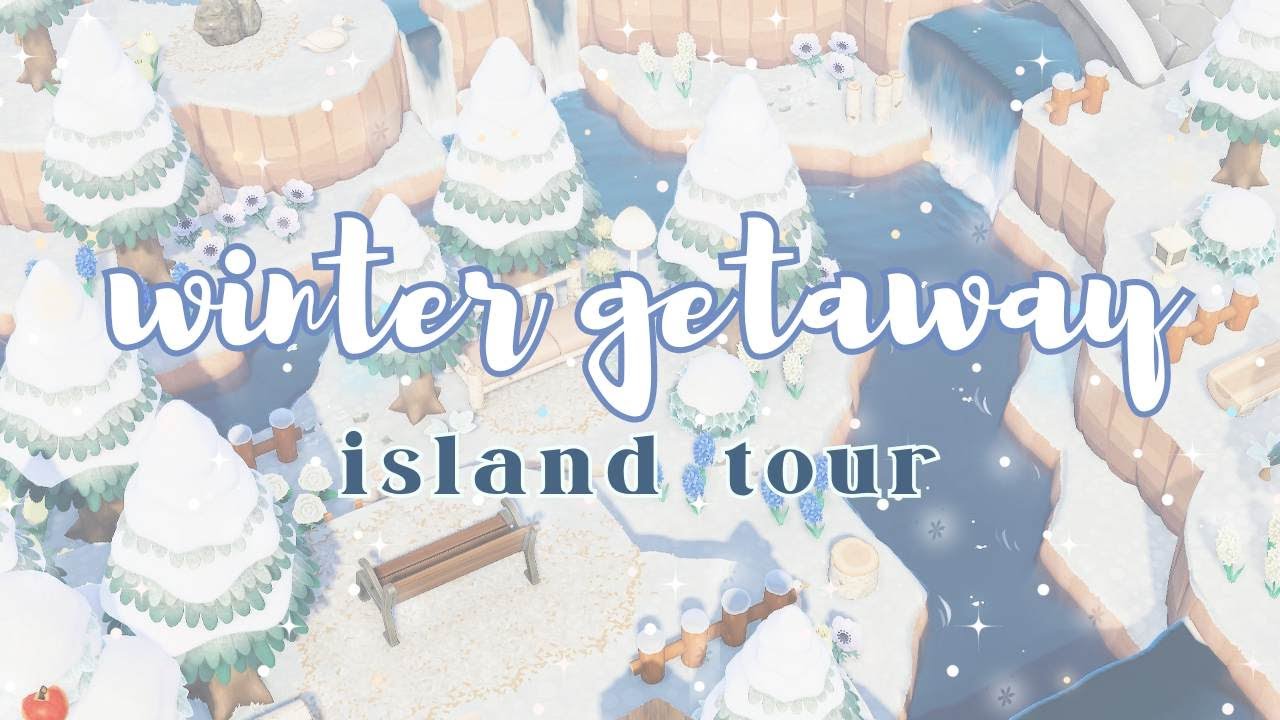 WINTER GETAWAY ACNH Cozy Island Tour YouTube