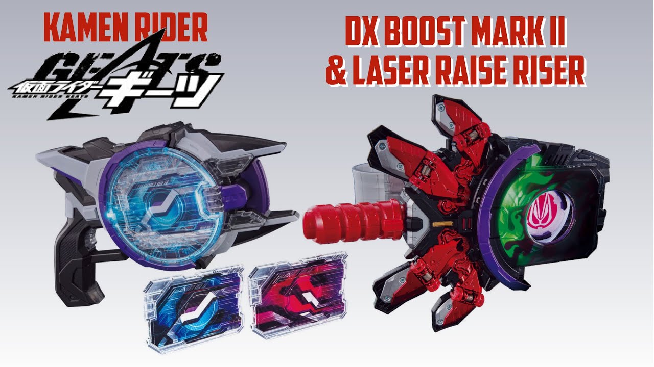 KAMEN RIDER GEATS (2023) #11 Bandai's DX Boost Mark II & Laser