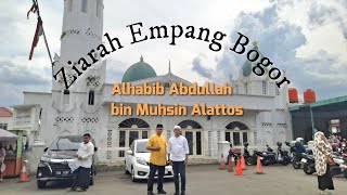 Ziarah ke Makam Keramat Empang Bogor (Al-Habib Abdullah bin Muhsin Al'attos)