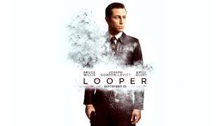 Looper Soundtrack - Closing Your Loop