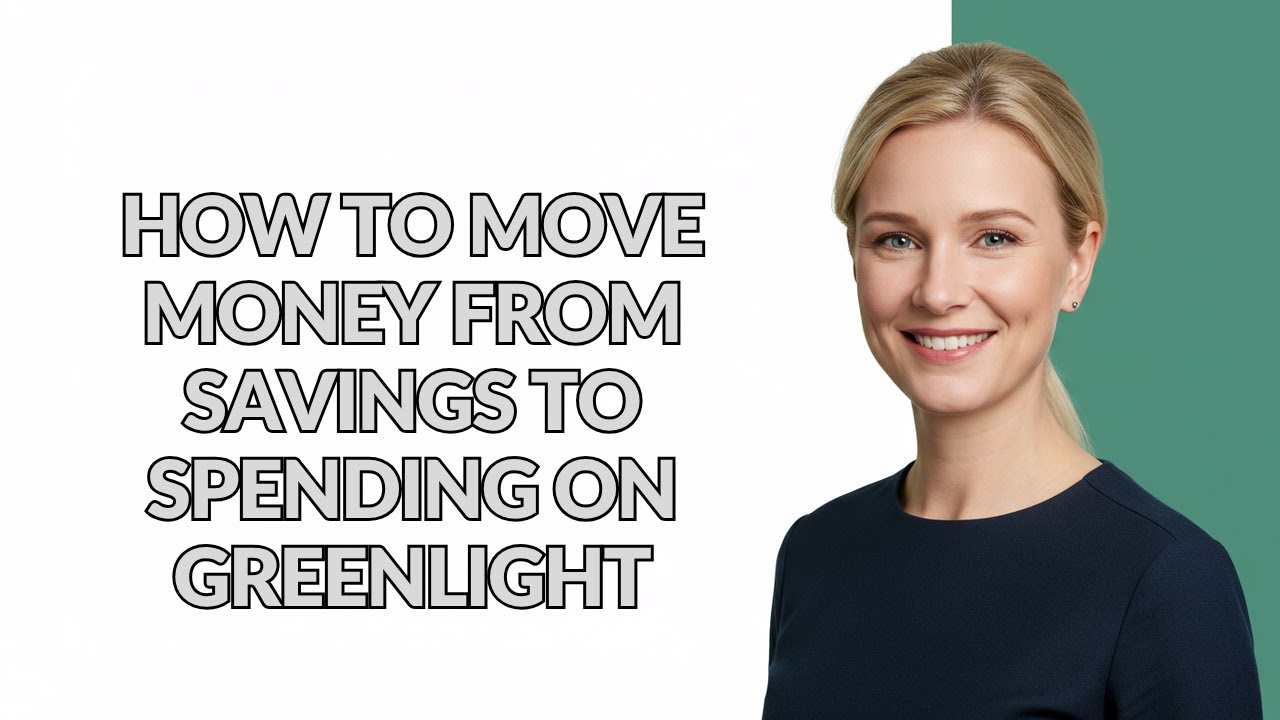 КАК ПЕРЕВЕСТИ ДЕНЬГИ ИЗ СБЕРЕЖЕНИЙ В РАСХОДЫ ПО GREENLIGHT — Учебные пособия Джулии