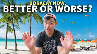 Boracay Has Changed Dramatically (Is This Still the Boracay We Loved)